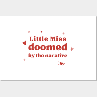 little miss doomed by the narrative Posters and Art